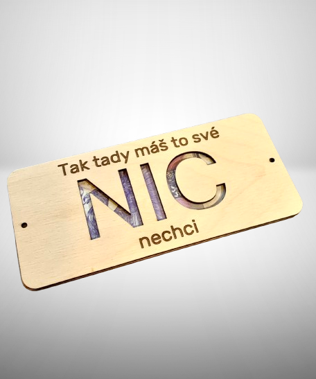 Dárek “Nic nechci”